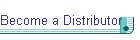 Become a Distributor